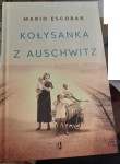 Mario Escobar "Kołysanka z Auschwitz" nowe