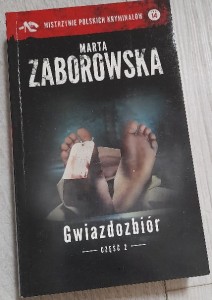 Marta Zaborowska "Gwiazdozbiór" część 2