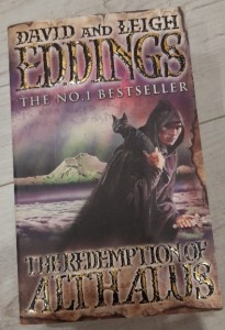 David and Leigh Eddings "The redemption of Althalus"