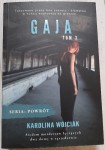 Karolina Wójciak "Gaja" 