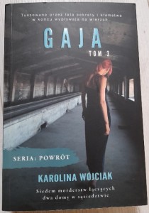 Karolina Wójciak "Gaja" 