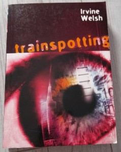 Irvine Welsh "Trainspotting"