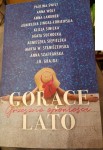 "Gorące lato. Grzeszne opowieści" Świst, Wolf, Langner, Lingas-Łoniewska, Sinicka, Suchocka, Siepielska, Staniszewska, Szafrańska, Grajda