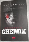 Piotr Wójcik "Chemik. Metropolia II"