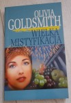 Olivia Goldsmith "Wielka Mistyfikacja"