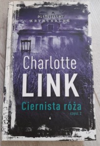 Charlotte Link "Ciernista róża" cz. 2