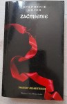 Stephenie Meyer "Zaćmienie"