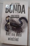 Katarzyna Bonda "Nikt nie musi wiedzieć" Outlet