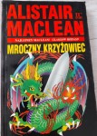 Alistar Maclean "Mroczny Krzyzowiec"