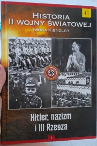 Iwona Kienzler "Hitler, nazizm i III Rzesza"
