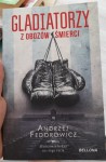 Andrzej Fedorowicz "Gladiatorzy z obozów śmierci" outlet