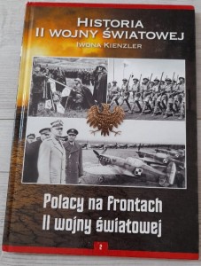 Iwona Kienzler "Polacy na Frontach II wojny światowej"