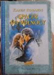 Karen Robards "Spacer po północy"
