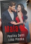Paulina Świst, Lilka Płonka "Mala M."