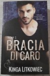 Kinga Litkowiec "Bracia Di Caro" tom 1 pocket outlet