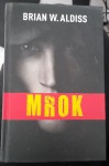 Brian W. Aldiss "Mrok"