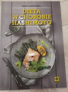 Agata Lewandowska "Dieta w chorobie Hashimoto"