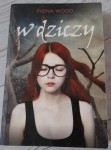 Fiona Wood "W dziczy" outlet