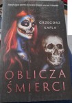 Grzegorz Kapla "Oblicza śmierci" outlet