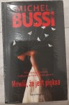 Michel Bussi "Mówili, ze jest piękna" nowe