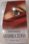 Tanya Valko "Arabska żona" nowe