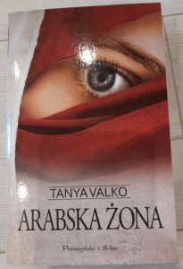 Tanya Valko "Arabska żona" nowe