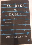 Omar El Akkad "Ameryka w ogniu" outlet