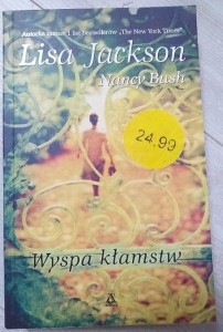 Lisa Jackson, Nancy Bush "Wyspa kłamstw"