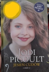 Jodi Picoult "Jesień cudów" część 2 outlet
