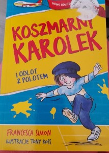 Francesca Simon "Koszmarny Karolek i odlot z polotem" outlet