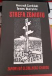 W. Sumliński, T. Budzyński "Strefa zgniotu. Zapowiedź globalnego chaosu" nowe