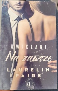 Laurelin Paige "Uwikłani. Na zawsze" pocket outlet