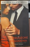 Leslie Julian "Rozbudzone pragnienia" nowe