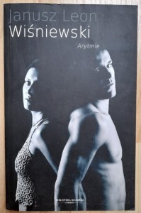 Janusz Leon Wisniewski "Arytmie" używane