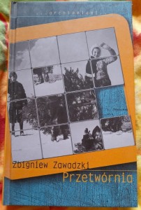 Zbigniew Zawadzki "Przetwórnia" outlet
