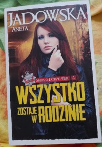 Aneta Jadowska "Wszystko zostaje w rodzinie" outlet