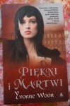 Yvonne Woon ""Piękni i Martwi" używane