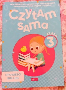 wyd. Dragon Edukacja "Czytam sama klasa 3. Opowieśc biblijne" nowe