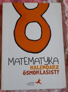 wyd. Gwo "Matematyka. Kalendarz Ósmoklasisty" uzywane