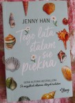 Jenny Han "Tego lata stałam się piękna" outlet
