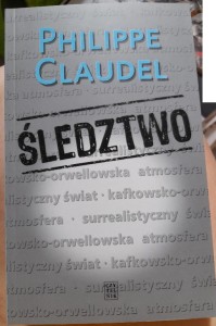 Philippe Claudel "Śledztwo"