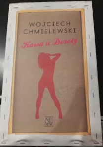 Wojciech Chmielewski "Kawa u Doroty" outlet