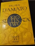 Brian D'Amato "Królestwo Słońca. Księga 1" część 2 outlet