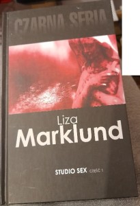 Liza Marklund "Studio sex" część 1